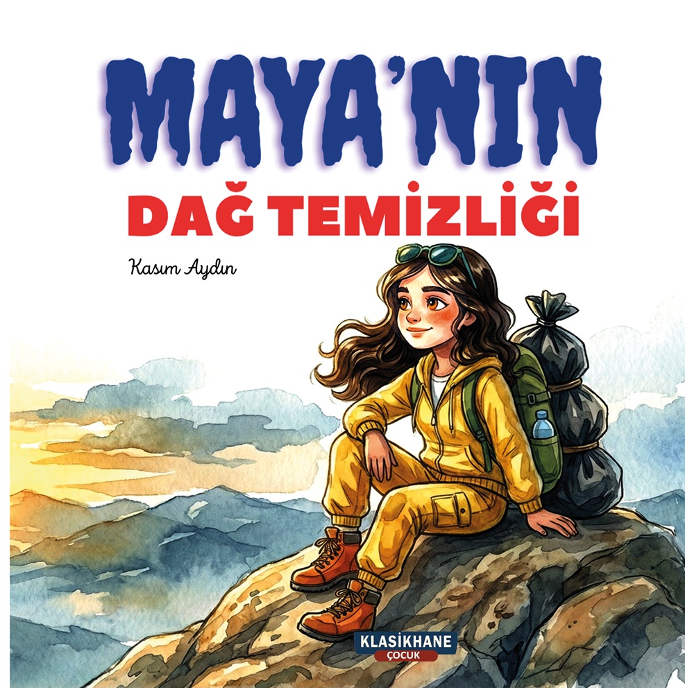 MAYA’NIN DAĞ TEMİZLİĞİ